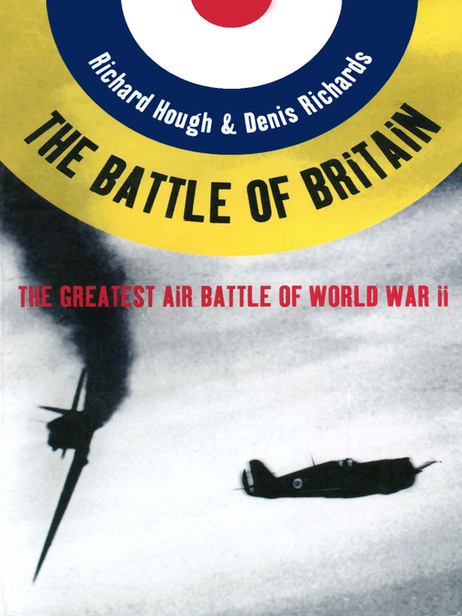 Title details for The Battle of Britain by Richard Alexander Hough - Wait list